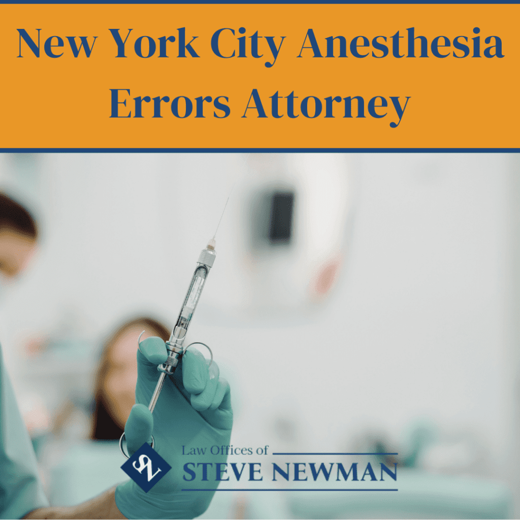 New York City Anesthesia Errors Attorney